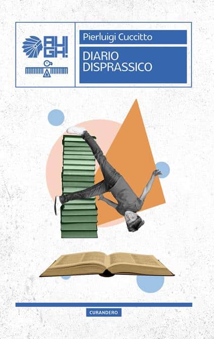 Copertina del libro "Diario Disprassico" di Pierluigi Cuccitto