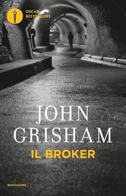 Copertina de "Il Broker" di Joh Grisham (Oscar Mondadori)
