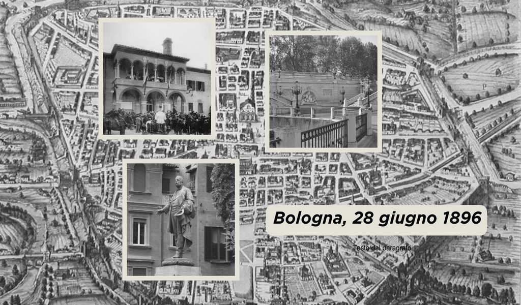 Le inaugurazioni di Bologna il 28 giugno 1896