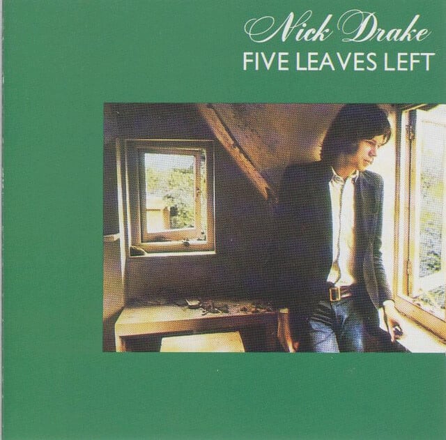 Nick Drake - Five Leaves Left ©Creative Commons