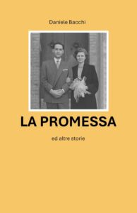 La Promessa ed altre storie