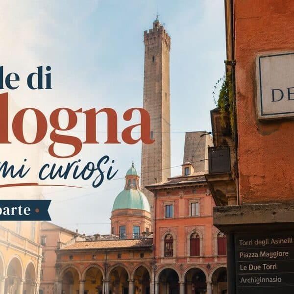 Strade di Bologna dai nomi curiosi - prima parte