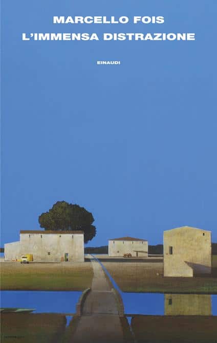 Copertina de "L'immensa distrazione" di Marcello Fois