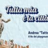 Puntata speciale di "Tutta mia è la città" in memoria di Andrea "Tatto" Tattini