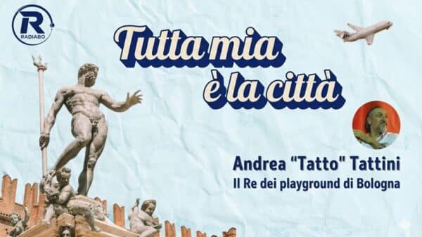 Puntata speciale di "Tutta mia è la città" in memoria di Andrea "Tatto" Tattini