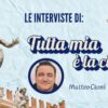 Tutta mia è la città - Intervista a Matteo Cioni