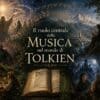 Il ruolo della Musica nel mondo di Tolkien