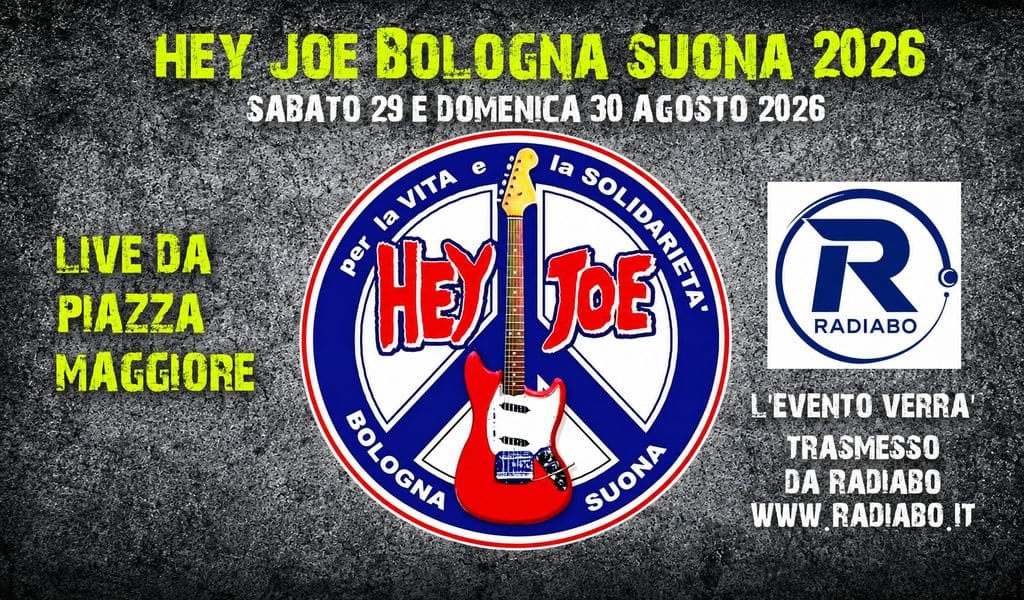 Hey Joe! Bologna, l'evento di musica, spettacoli e solidarietà
