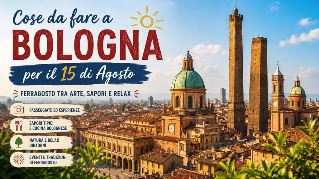 Ferragosto a Bologna