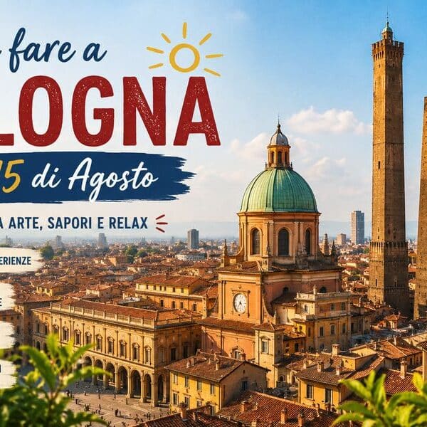 Ferragosto a Bologna