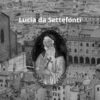 Lucia da Settefonti