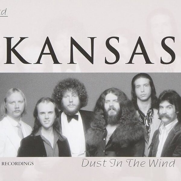Kansas - Dust in the wind